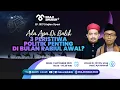 Download Lagu ADA APA DI BALIK 3 PERISTIWA POLITIK PENTING DI BULAN RABIUL AWAL? ~ Kajian Siyasi