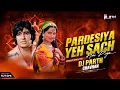 Download Lagu PARDESIYA (CIRCUIT DHOL MIX)| DJ PARTH CHAVHAN | Amitabh B, Rekha | Mr. Natwarlal |