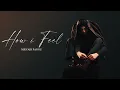 How I Feel - Nirvair Pannu (Official Song) Arsh Heer | Juke Dock