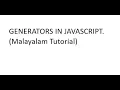 JavaScript Generators Explained in Malayalam Step-by-Step Guide with Examples