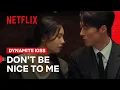 Lagu Da-Rim Asks Ji-Hyeok to Stop Being Nice to Her | Dynamite Kiss | Netflix Philippines