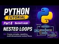 Python Tutorial Nested Loops
