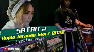 Download Satru 2 Syahiba Saufa Ahmad Music Koplo Jaranan Glerr 2022 MP3