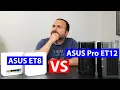 Download Lagu ASUS ET8 vs ASUS Pro ET12 Comparison | Specs, Speed Tests, Range Tests and Much More ...