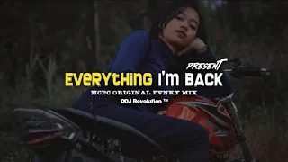Download EVERYTHING I'M BACK - DDJ Revolution [M.C.P.C] MP3