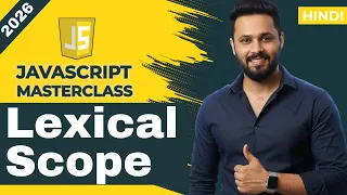JavaScript Tutorial in Hindi Lexical Scope Explained Scope Rules Closure Example