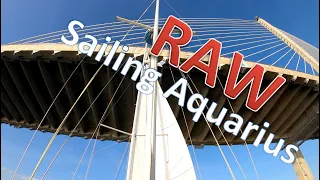 Stressful motorsailing under the longest bridge in Southeast Asia & Malaysia / Sailing Aquarius RAW