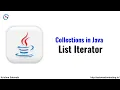 List Iterator in Java Java Collections Collection Framework Java Tutorial For Beginners