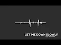 Download Lagu Let Me Down Slowly · Alec Benjamin
