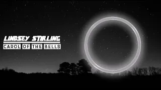 Lindsey Stirling Carol Of The Bells 1 Hours  Lindsey Stirling Carol Of The Bells 1 Hours