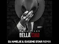 Manu Pilas - Bella Ciao (DJ Amelie \u0026 Eugene Star Remix)