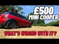 I Bought the Cheapest Mini Cooper in the UK Here s What s Wrong