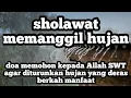 Download Lagu sholawat memanggil hujan