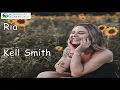 Ria - Kell Smith Letra