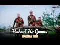 Download Lagu Maduma Trio - Hu Haol Ho Gomos (Official Music Video)