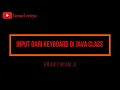 Input dari keyboard di java class