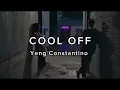 COOL OFF — Yeng Constantino🎧🎵🎶