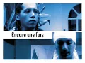Encore une fois