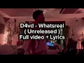 Lagu D4vd - Whatisreal + Lyrics ( Unreleased song )