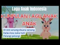 Download Lagu Kumpulan  lagu anak (disini senang disana senang, kalau kau suka hati, pelangi)