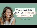 Lagu What Is Magnesium Citrate And How To Use It For Gut And Hormone Health | Dr. Patricia Mills, MD