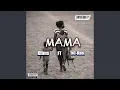 Download Lagu MAMA (feat. Israel Chiwisa)