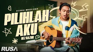 Hez Hazmi - Pilihlah Aku [Official Music Video]