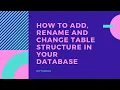 MySQL Topic 4 - How to add rename and change table structure in your database Taglish
