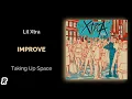 Lil Xtra - Improve