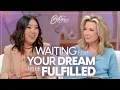 Trust God While Waiting for Your Dream Better Together on TBN