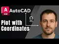 How to Create a Plot Using Coordinates in AutoCAD 2025 Tutorial