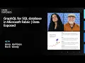 Grap L for SQL database in Microsoft Fabric Data Exposed