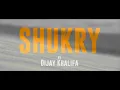 Lagu Dijay Khalifa | SHUKRY | Prod. Lil Ak 100 (Official Video)