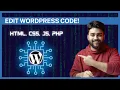 How to edit WordPress Code HTML CSS JS PHP