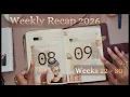 2026 Weekly Recap Weeks 22 - 30 using Half Letter A5 Bound CPP