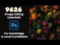 Cambridge A Level Photoshop Tutorial Image Editing Basics