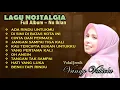 Download Lagu LAGU NOSTALGIA TERBAIK VANNY VABIOLA ADA RINDU UNTUKMU