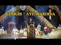 Download Lagu GERIGIS - AYU WARDINA (KUMORO FESTIVAL 2025) 