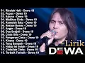 Download Lagu Lagu Lirik Dewa 19 Full Album 2000an Pilihan Terbaik - Koleksi LaguTerpopuler Sepanjang Masa