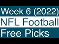 NFL Picks Week 6 2022 Pro Football Sports Betting Predictions Injury Report - Oct 16 Weekend
