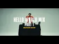Download Lagu HELLO WORLD MIX #4 🌴 | Amapiano \u0026 Afrobeats Mood