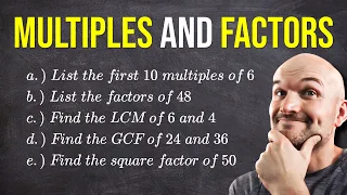 Are You Struggling With Multiples and Factors?