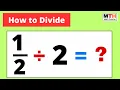 divided by 2 2 Divide a fraction by a whole number