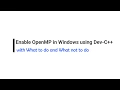 Enable OpenMP in Windows using Dev-C