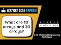 Arrays 1D 2D 2 3 OCR GCSE Computer Science J277