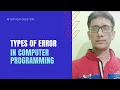 Types of errors in computer programming language - errors in java