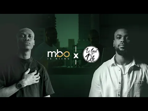 Download MP3 MBO X LE GOOD LIFE EPISODE 9 | Black Coffee | Shimza | enoo napa | karyendasoul