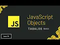 JavaScript Objects - Basics Tagalog