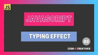 How to get Typing Effect using Javascript Vanilla Javascript Mini Project-03