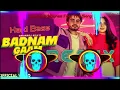 Lagu Badnaam Gaam AmanRaj Gill Full Viberation Punch Remix By DJ Subham Ossar Aala mix